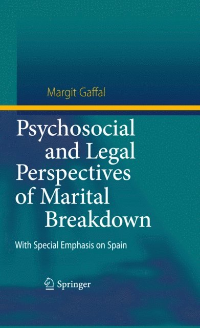Margit Gaffal - Psychosocial and Legal Perspectives of Marital Breakdown, E-bok