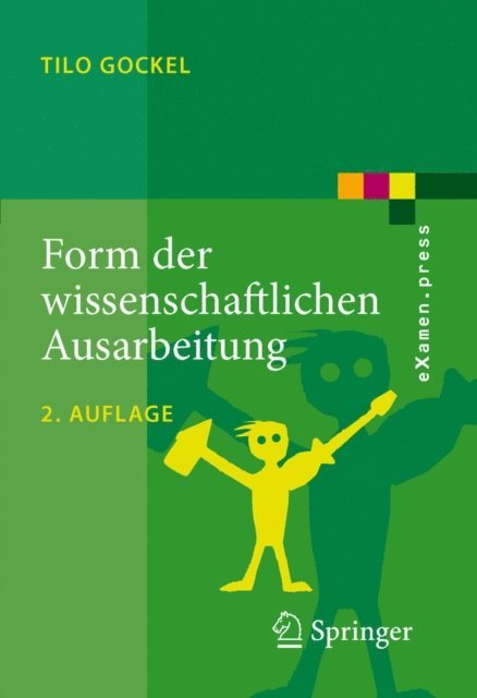 Tilo Gockel - Form der wissenschaftlichen Ausarbeitung, E-bok