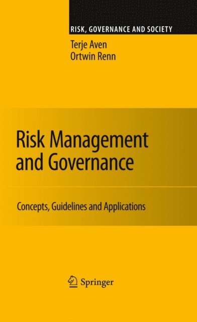 Ortwin Renn, Terje Aven - Risk Management and Governance, E-bok