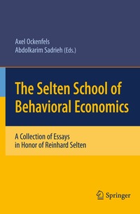 Selten School of Behavioral Economics
