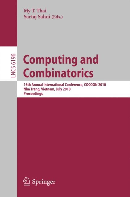 Sartaj Sahni, My T. Thai - Computing and Combinatorics, E-bok