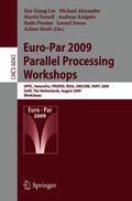 Euro-Par 2009, Parallel Processing - Workshops