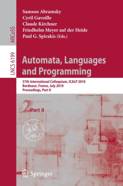 Paul Spirakis, Friedhelm Meyer auf der Heide, Claude Kirchner, Cyril Gavoille, Samson Abramsky - Automata, Languages and Programming, E-bok
