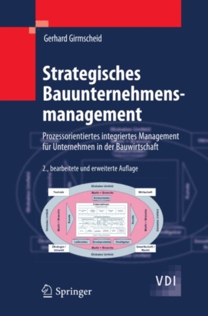 Gerhard Girmscheid - Strategisches Bauunternehmensmanagement, E-bok