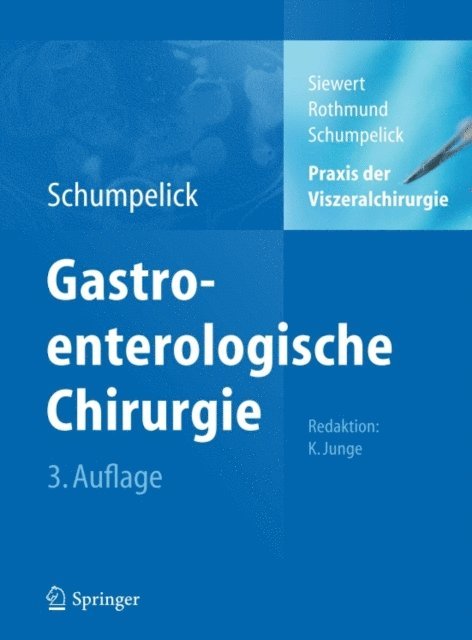 Volker Schumpelick - Praxis der Viszeralchirurgie, E-bok