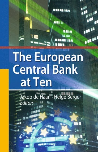Helge Berger, Jakob de Haan - European Central Bank at Ten, E-bok