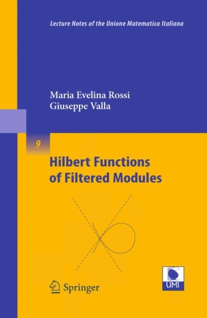 Giuseppe Valla, Maria Evelina Rossi - Hilbert Functions of Filtered Modules, E-bok