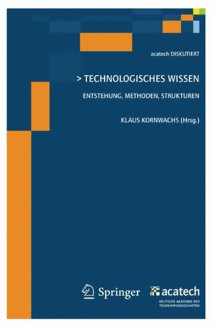 Klaus Kornwachs - Technologisches Wissen, E-bok