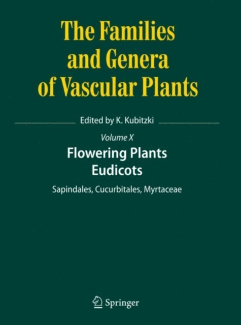 Klaus Kubitzki - Flowering Plants. Eudicots, E-bok
