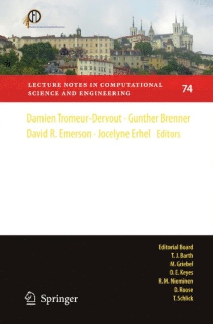 Jocelyne Erhel, David R. Emerson, Gunther Brenner, Damien Tromeur-Dervout - Parallel Computational Fluid Dynamics 2008, E-bok