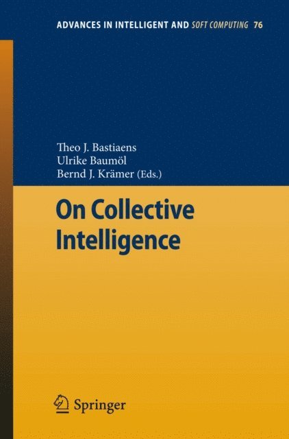 Bernd Kramer, Ulrike Baumol, Theo J Bastiaens - On Collective Intelligence, E-bok