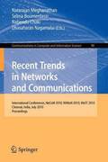 Recent Trends in Networks and Communications