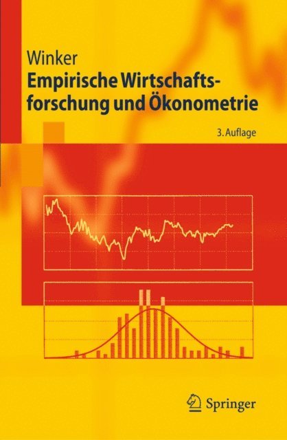Peter Winker - Empirische Wirtschaftsforschung und Ökonometrie, E-bok