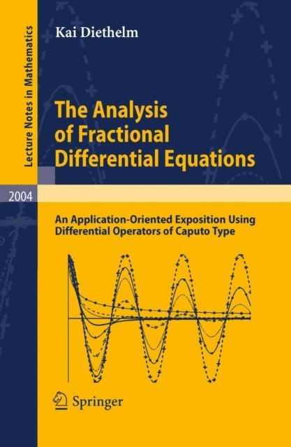 Kai Diethelm - Analysis of Fractional Differential Equations, E-bok