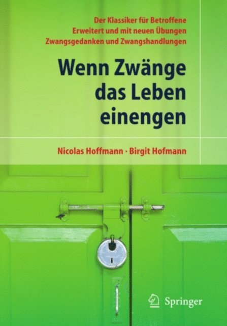 Birgit Hofmann, Nicolas Hoffmann - Wenn Zwänge das Leben einengen, E-bok