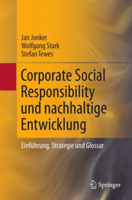 Stefan Tewes, Wolfgang Stark, Jan Jonker - Corporate Social Responsibility und nachhaltige Entwicklung, E-bok