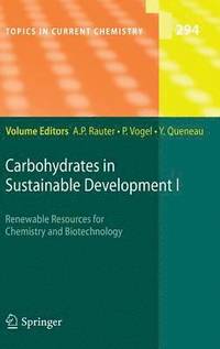 Carbohydrates in Sustainable Development I