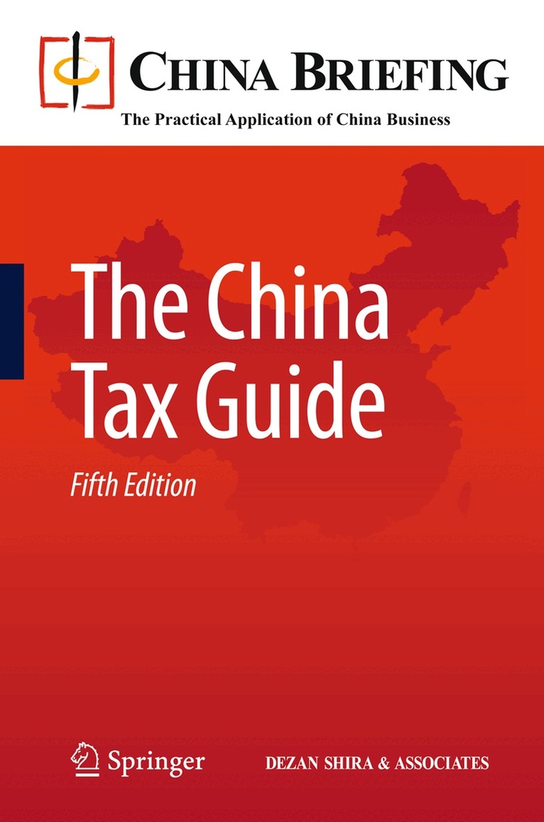Chris Devonshire-Ellis, Andy Scott, Sam Woollard - China Tax Guide, Häftad. Tillgänglighet: Lägg i varukorg