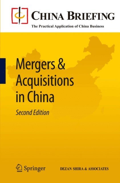 Sam Woollard, Andy Scott, Chris Devonshire-Ellis - Mergers & Acquisitions in China, E-bok. Tillgänglighet: Lägg i varukorg