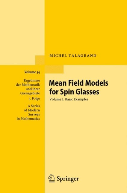 Michel Talagrand - Mean Field Models for Spin Glasses, E-bok