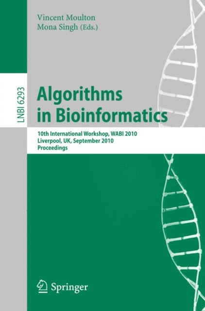 Mona Singh, Vincent Moulton - Algorithms in Bioinformatics, E-bok