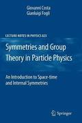 Symmetries and Group Theory in Particle Physics
