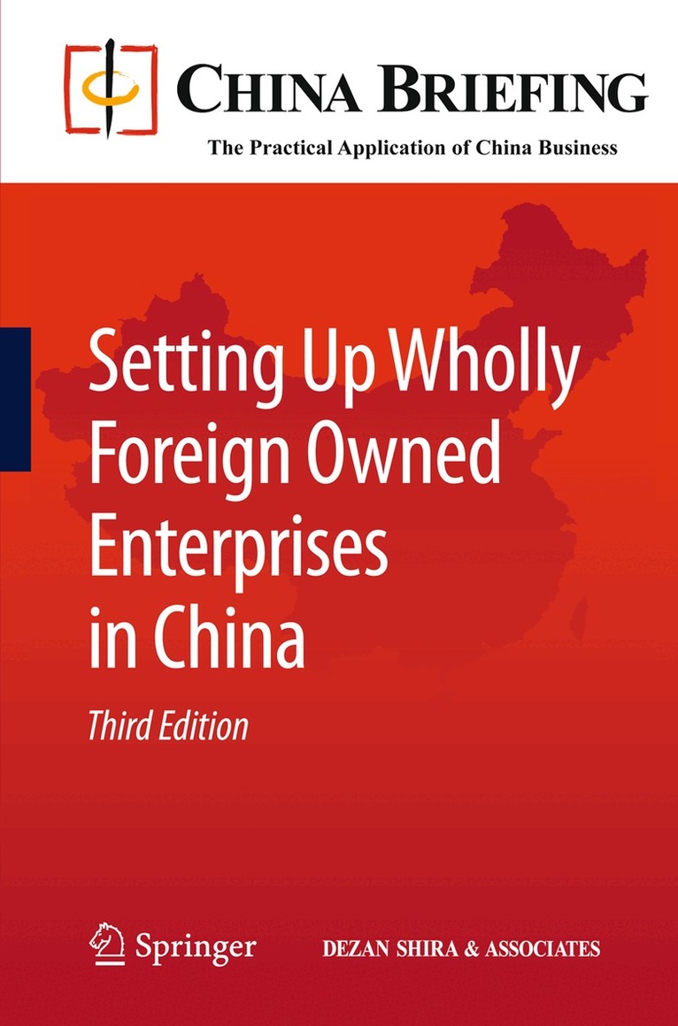 Chris Devonshire-Ellis, Andy Scott, Sam Woollard - Setting Up Wholly Foreign Owned Enterprises in China, Häftad. Tillgänglighet: Lägg i varukorg