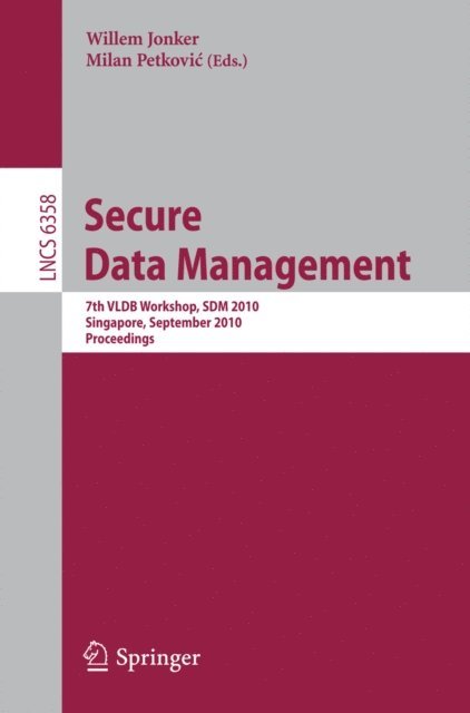 Milan Petkovic, Willem Jonker - Secure Data Management, E-bok