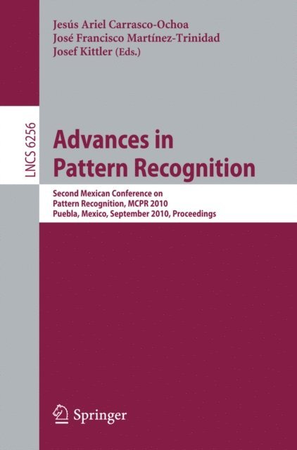 Josef Kittler, Jesus Ariel Carrasco-Ochoa, Jose Francisco Martinez-Trinidad - Advances in Pattern Recognition, E-bok