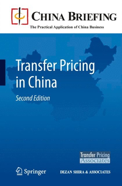 Sam Woollard, Andy Scott, Chris Devonshire-Ellis - Transfer Pricing in China, E-bok. Tillgänglighet: Lägg i varukorg