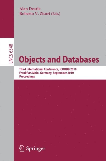Roberto V. Zicari, Alan Dearle - Objects and Databases, E-bok