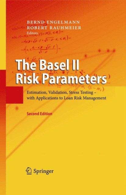 Robert Rauhmeier, Bernd Engelmann - Basel II Risk Parameters, E-bok