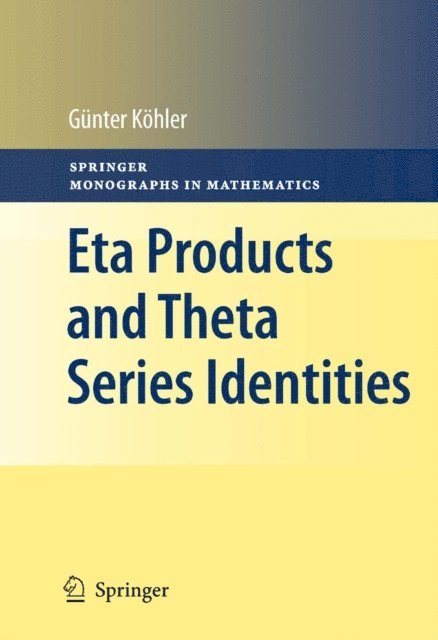 Gunter Kohler - Eta Products and Theta Series Identities, E-bok