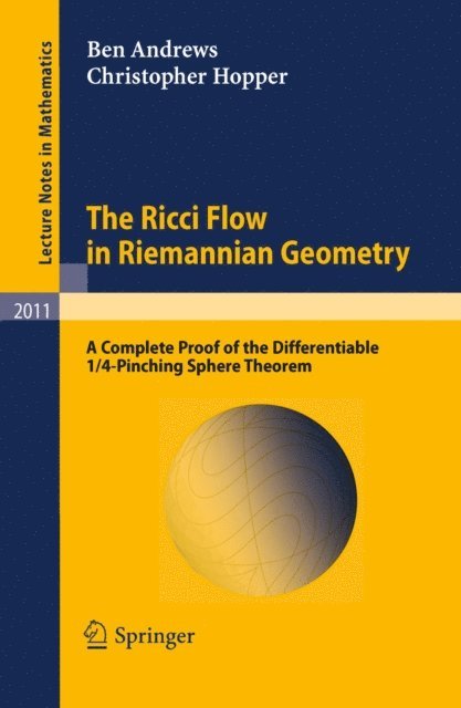 Christopher Hopper, Ben Andrews - Ricci Flow in Riemannian Geometry, E-bok