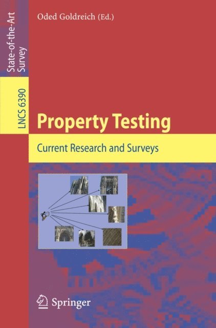 Oded Goldreich - Property Testing, E-bok