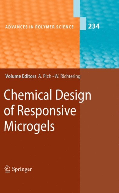 Walter Richtering, Andrij Pich - Chemical Design of Responsive Microgels, E-bok