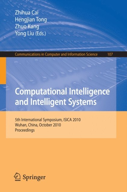Zhuo Kang, Hengjian Tong - Computational Intelligence and Intelligent Systems, E-bok