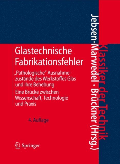 Rolf Bruckner, Hans Jebsen-Marwedel - Glastechnische Fabrikationsfehler, E-bok