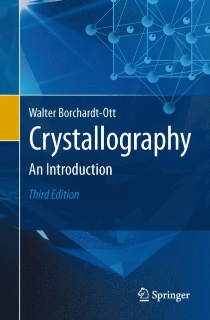Walter Borchardt-Ott - Crystallography, E-bok