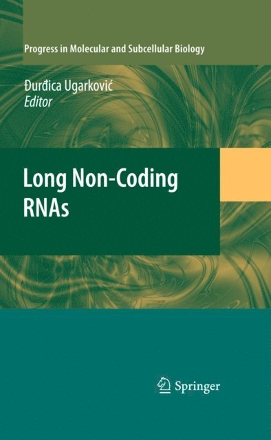 Durdica Ugarkovic - Long Non-Coding RNAs, E-bok