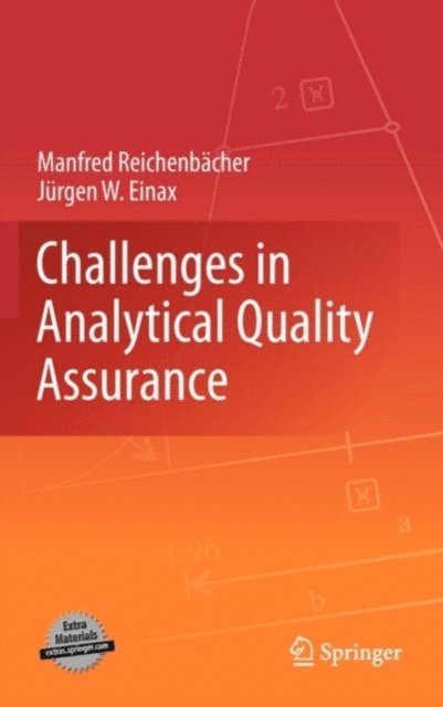 Jurgen W. Einax, Manfred Reichenbacher - Challenges in Analytical Quality Assurance, E-bok
