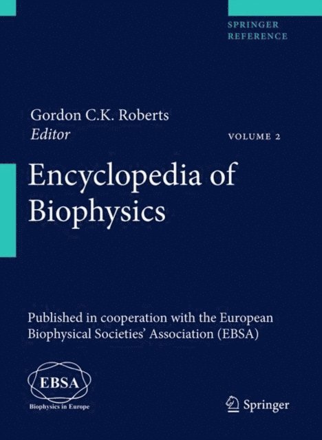 Gordon Roberts - Encyclopedia of Biophysics, E-bok