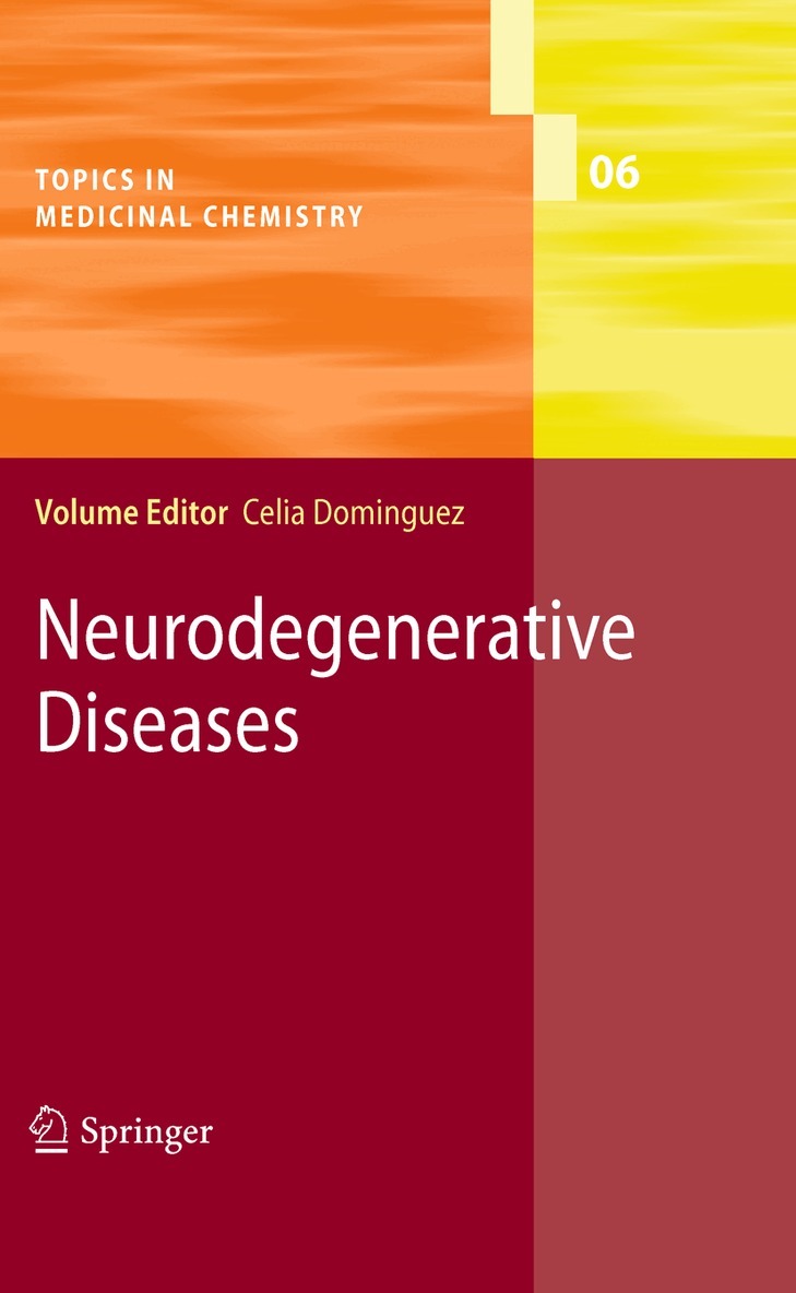 Celia Dominguez - Neurodegenerative Diseases, Inbunden