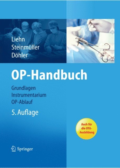 Roger Dohler, Lutz Steinmuller, Margret Liehn - OP-Handbuch, E-bok