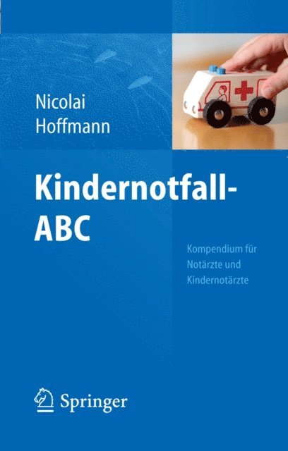 Florian Hoffmann, Thomas Nicolai - Kindernotfall-ABC, E-bok