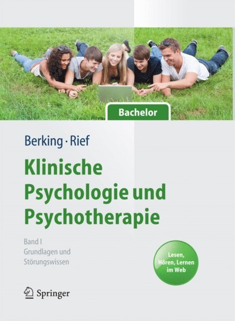Winfried Rief, Matthias Berking - Klinische Psychologie und Psychotherapie für Bachelor, E-bok