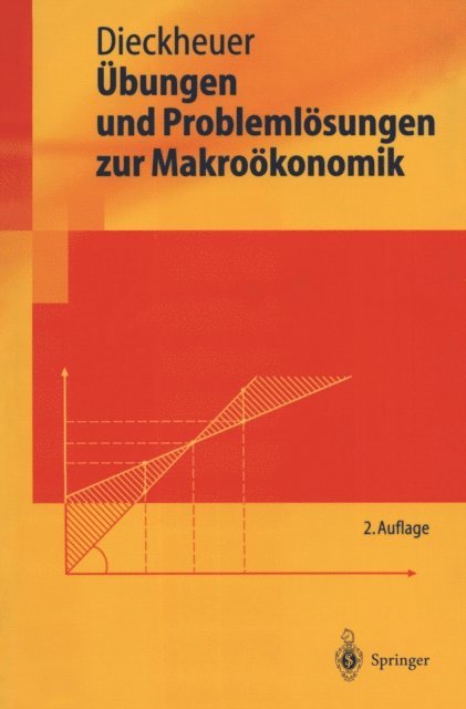 Gustav Dieckheuer - Übungen und Problemlösungen zur Makroökonomik, E-bok