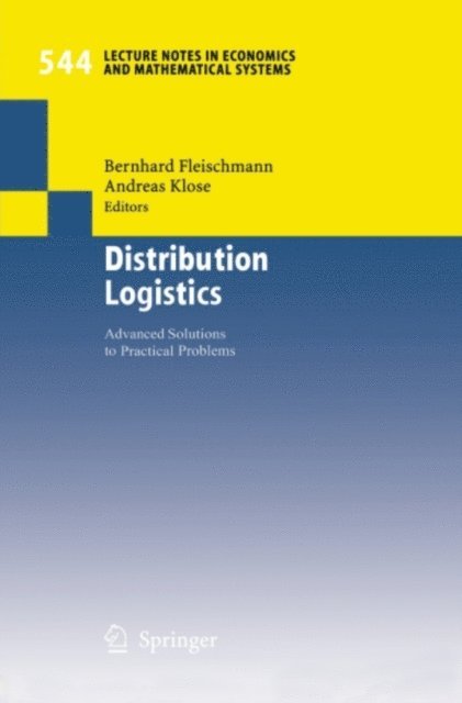 Andreas Klose, Bernhard Fleischmann - Distribution Logistics, E-bok
