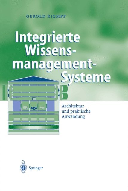 Gerold Riempp - Integrierte Wissensmanagement-Systeme, E-bok