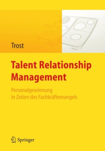 Armin Trost - Talent Relationship Management, E-bok